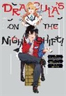 a, Aco Arisaka, Tsukumo Asakusa, Kevin Gifford, Tamamushi Oku, Satoshi Wagahara... - Dracula's on the Night Shift!