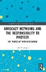 Sarka Kolmasova - Advocacy Networks and the Responsibility to Protect