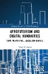 Bryan W. Carter - Afrofuturism and Digital Humanities