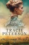Tracie Peterson - A Constant Love