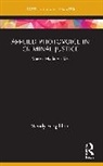Wendy Fitzgibbon, Fitzgibbon Wendy - Applied Photovoice in Criminal Justice