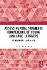 Yan Jin, Jun Wang, Jun Jin Wang, Wang Jun - Assessing Oral Strategic Competence of Young Language Learners