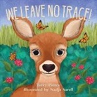 Terry Pierce, Terry/ Sarell Pierce, Nadja Sarell - We Leave No Trace!