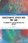 Zachary R. Calo, Calo Zachary R., Joshua Neoh, Neoh Joshua, A. Keith Thompson, Thompson A. Keith - Christianity, Ethics and the Law