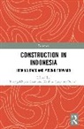 Toong-Khuan Chan, Krishna Suryanto Pribadi - Construction in Indonesia