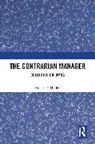 Robert P. Holley, Holley Robert P. - The Contrarian Manager