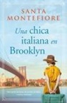 Santa Montefiore - Una Chica Italiana En Brooklyn