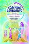 Stephen Gilligan - Coaching Generativo, Volumen 2