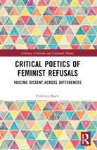 Federica Bueti, Bueti Federica - Critical Poetics of Feminist Refusals