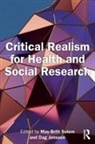May-Britt (Oslo and Akershus University Col Solem, Dag Jenssen, May-Britt Solem - Critical Realism for Health and Social Research