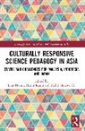 Lilia Halim, Mohd Norawi Ali, Murni Ramli - Culturally Responsive Science Pedagogy in Asia