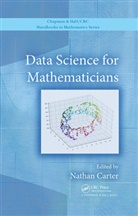 Nathan Carter, Carter Nathan - Data Science for Mathematicians