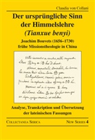 Claudia Von Collani, Claudia von Collani - Der ursprüngliche Sinn der Himmelslehre (Tianxue benyi)