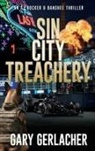 Gary Gerlacher - Sin City Treachery