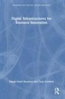 Tony Cornford, Cornford Tony, Magda David Hercheui, Magda David Cornford Hercheui, Hercheui Magda David - Digital Infrastructures for Business Innovation