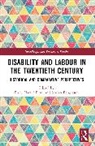 Staffan Bengtsson, Bengtsson Staffan, Radu Harald Dinu - Disability and Labour in the Twentieth Century