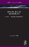 Saurabh Dube, Dube Saurabh - Disciplines of Modernity