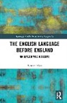 Bernard Mees, Mees Bernard - The English Language Before England