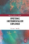 Nathaniel Sharadin - Epistemic Instrumentalism Explained
