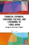 Ikuho Amano, Amano Ikuho - Financial Euphoria, Consumer Culture, and Literature of 1980s Japan