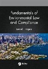 Daniel T. Rogers, Rogers Daniel T. - Fundamentals of Environmental Law and Compliance