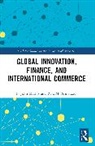 Raja M. Almarzoqi, F. John Mathis - Global Innovation, Finance, and International Commerce
