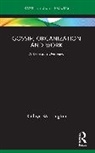 Kathryn Waddington, Waddington Kathryn - Gossip, Organization and Work