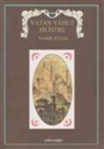 Namik Kemal - Vatan Yahut Silistre
