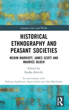 Alan Macfarlane, Radha Béteille - Historical Ethnography and Peasant Societies