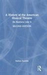 Nathan Hurwitz, Nathan (Rider University Hurwitz, Hurwitz Nathan - History of the American Musical Theatre