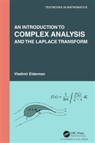 Vladimir Eiderman, Eiderman Vladimir - An Introduction to Complex Analysis and the Laplace Transform