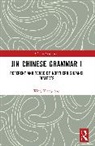 Xing Xiangdong - Jin Chinese Grammar I
