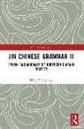 XING XIANGDONG - Jin Chinese Grammar II