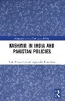 Piotr Balcerowicz, Balcerowicz Piotr, Agnieszka Kuszewska - Kashmir in India and Pakistan Policies