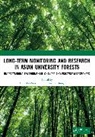 Biing T. Guan, Sangjun Im, Toshiaki Owari - Long-Term Monitoring and Research in Asian University Forests