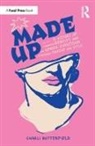 Charli Butterfield - Made Up: A History of Identity and Gender Expression Through Makeup