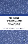 Aman Ashraf Wani, Muhammad Ashraf Wani - The Making of Early Kashmir