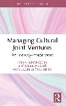 Tanja Johansson, Annukka Jyrämä, Kaari Kiitsak-Prikk - Managing Cultural Joint Ventures