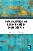 Al Hooi Khanif, Khoo Ying Hooi, Al Khanif - Marginalisation and Human Rights in Southeast Asia