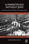 Rory Yeomans, Rory Yeomans, Yeomans Rory - Marketplace Without Jews