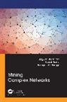 Bogumil Kaminski, Kaminski Bogumil, Pawel Prałat, Francois Theberge - Mining Complex Networks