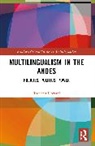 Rosaleen Howard, Howard Rosaleen - Multilingualism in the Andes