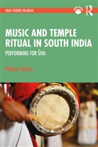William Tallotte - Music and Temple Ritual in South India