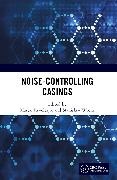 Marek (Silesian University of Technolog Pawelczyk, Marek Pawelczyk, Stanislaw Wrona - Noise-Controlling Casings