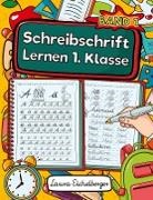 Laura Eichelberger - Schreibschrift Lernen 1. Klasse