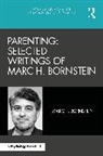 Marc H. Bornstein - Parenting: Selected Writings of Marc H. Bornstein