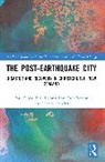 Paul Cloke, Cloke Paul, David Conradson, Conradson David, Eric Pawson, Pawson Eric... - The Post-Earthquake City