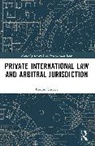 Faidon Varesis - Private International Law and Arbitral Jurisdiction