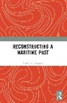 Matthew Harpster - Reconstructing a Maritime Past