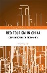 Chunfeng Lin - Red Tourism in China